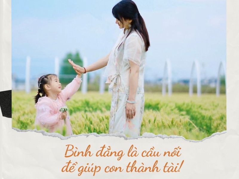 Cha mẹ hãy tôn trọng cảm xúc, mong muốn của con