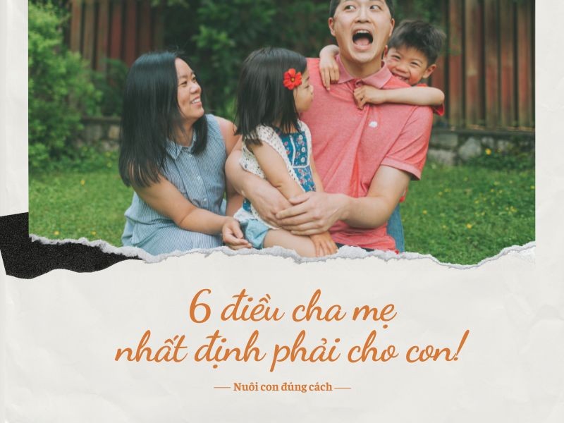 Muốn con biết yêu thương, hãy trao cho con một nền tảng đủ đầy từ bên trong.